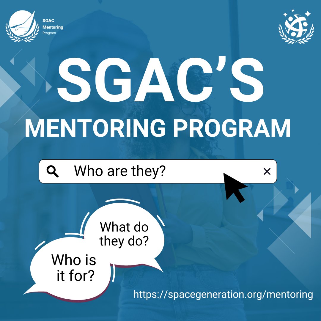🚀 Dive into the world of space exploration with SGAC's Mentoring Program! 🌌 🛰️ Don't miss this opportunity to accelerate your professional growth! Join us and unlock your potential today! Link to apply: spacegeneration.org/mentoring #SGAC