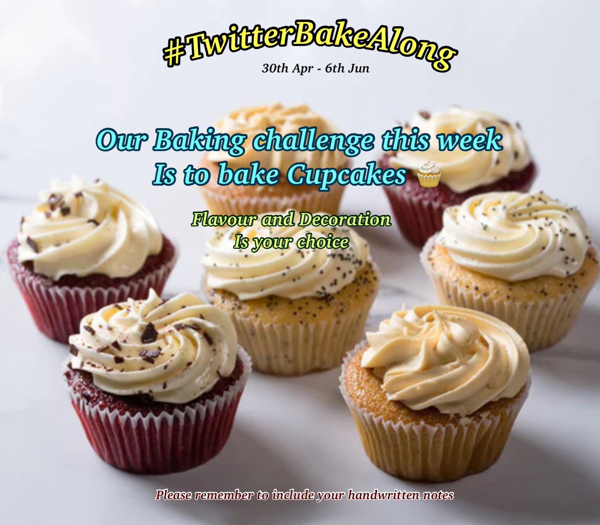 For this weeks #twitterbakealong we would love to see your #cupcake bakes 😍don’t forget your handwritten dated notes for a chance to be our ⭐️ baker 🥳🥳🥳