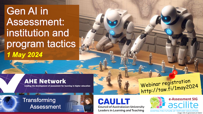 Reminder! 1 May: 'Gen AI in Assessment: institution and program tactics' w @AheConference. Info+reg taw.fi/1may2024 Attn: @ascilite @caullt @eAssess @TEQSAGov @NCVER @auselearn @ACENau @ACODEnews @JISC @uniaus @HERDSA3 @ODLAAorg @AEAe_2000 @iea_education @CRADLEdeakin