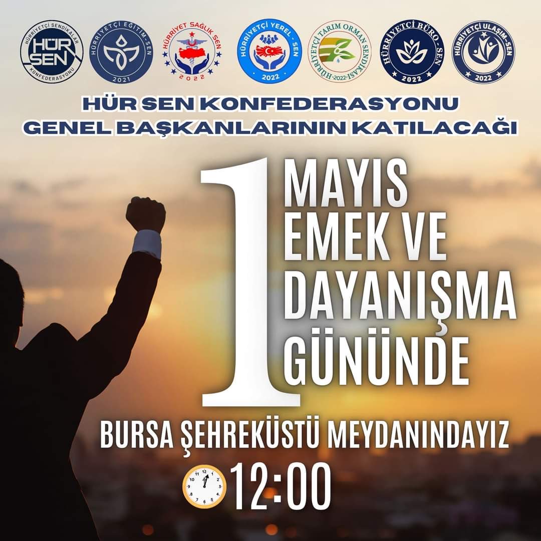 1 Mayıs Emek ve Dayanışma Günün’de; Genel Başkanımızın ve Konfederasyona bağlı tüm sendikalarımızın yöneticilerinin katılacağı etkinlik bu sene BURSA'da Şehreküstü Meydanında saat 12.00 de yapılacaktır. Tüm üyelerimiz ve eğitim çalışanları davetlidir.