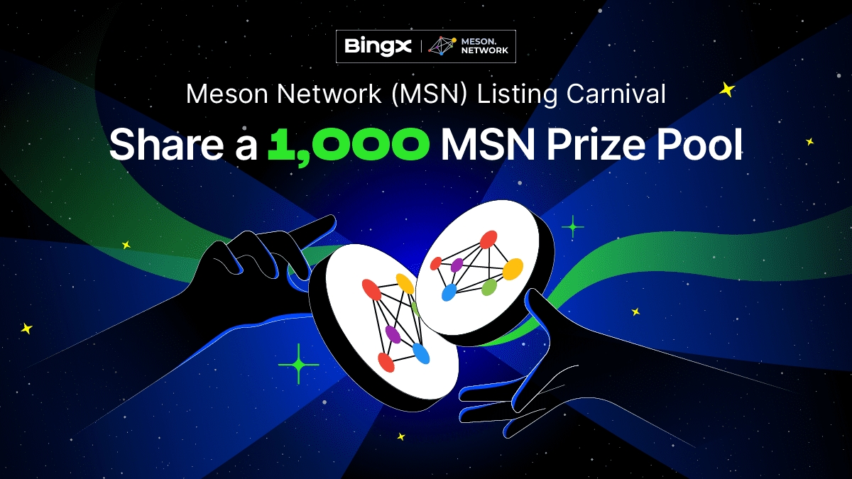 🎁 $MSN Listing Carnival @NetworkMeson 💰 Share a prize pool up to 1,000 MSN! Details 👉 = bingx.com/en-us/act/temp… 💰 5 winners! 8 MSN #Giveaway each! ✅ To enter: RT this tweet and tag 5 friends