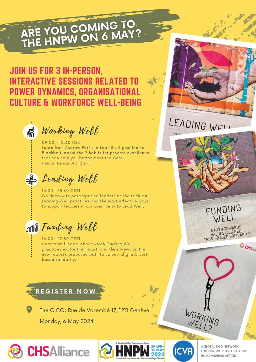 Save the Date: 6 May 2024 🚀Join @ICVAnetwork and @CHS_Alliance at #HNPW for three engaging in-person sessions on working well, leading well and funding well. Gain insights into organizational culture, power dynamics, and employee well-being. Register 👉icvanetwork.org/events/humanit…