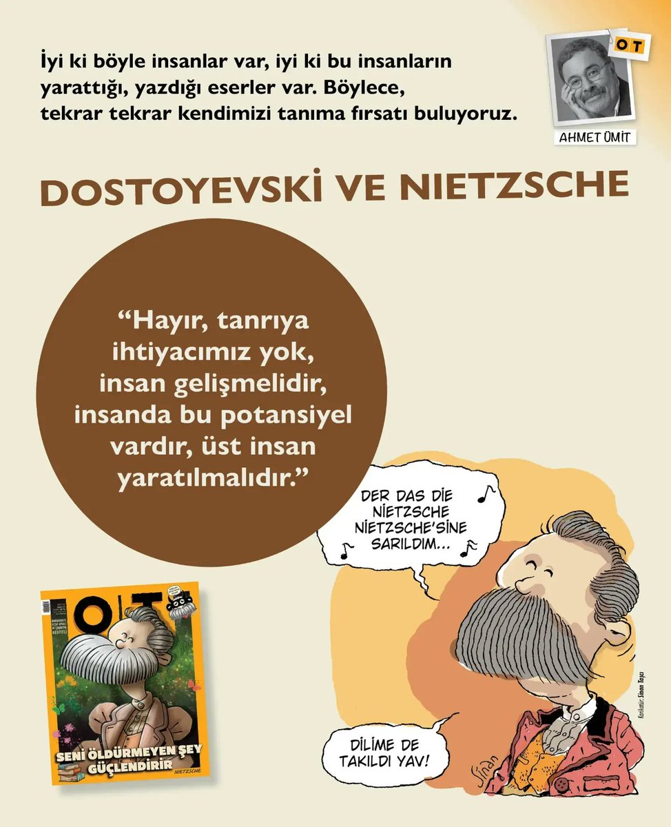 Der das die Nietzsche Nietzsche'sine sarıldım... 🎶 📝 #AhmetÜmit 'Dostoyevski ve Nietzsche' yazısıyla Mayıs sayımızda 📚 #OTdergi ✍️ @sinanntasci