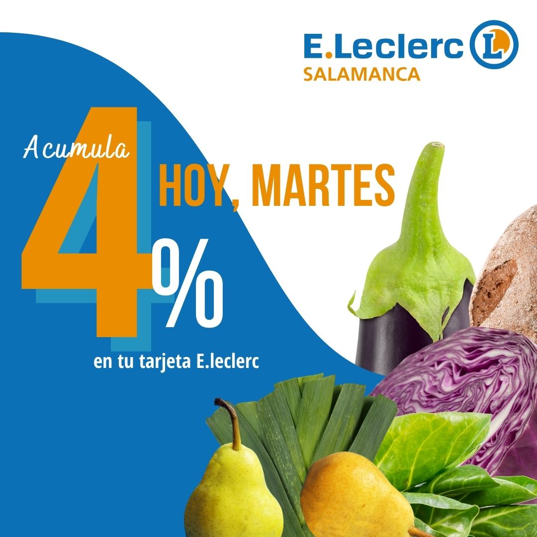 Acumula hoy martes el 4% en tu tarjeta E.Leclerc 🥰👏🏻 y disfruta de los mejores precios en nuestro hipermercado 🛒 #leclercsalamanca #salamanca #ofertas #promociones #descuentos