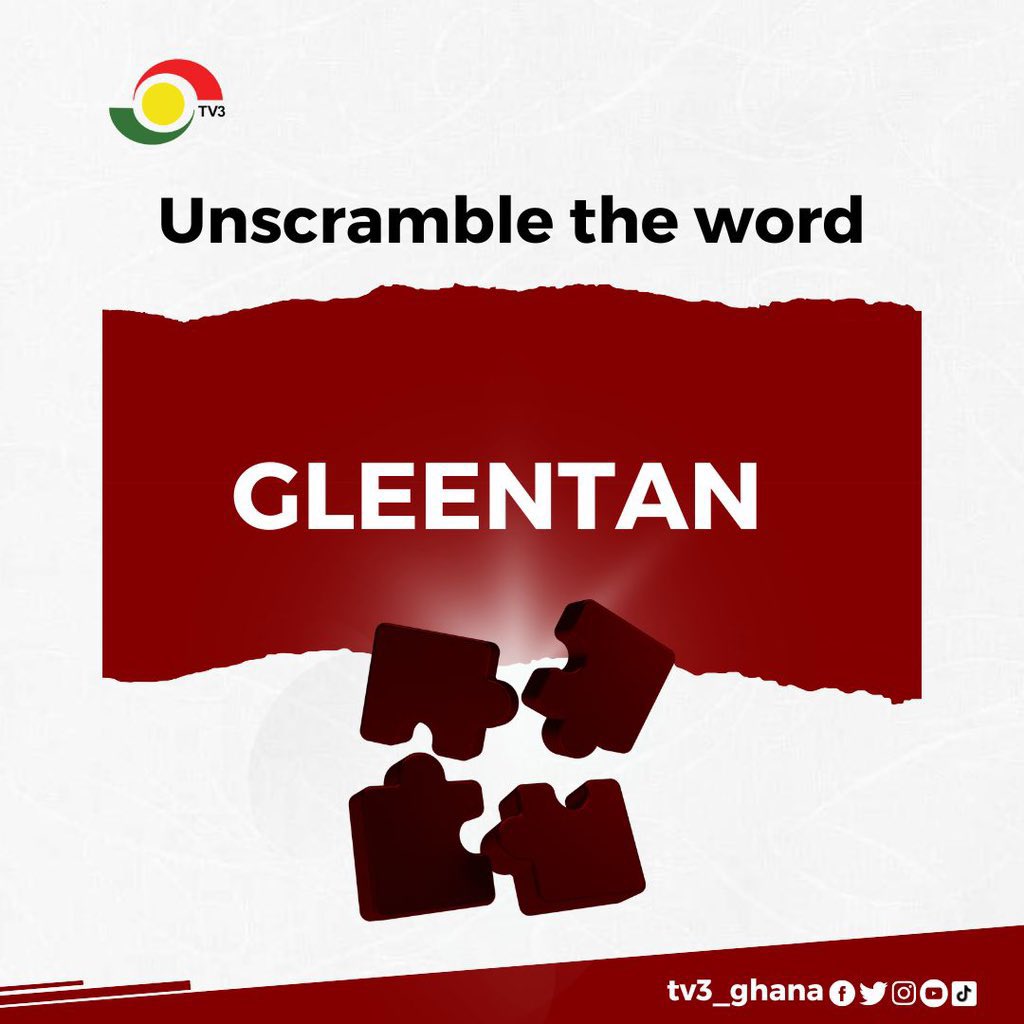 Another day, another scrambled word 😃

Can you correctly guess the word? 

#TV3GH