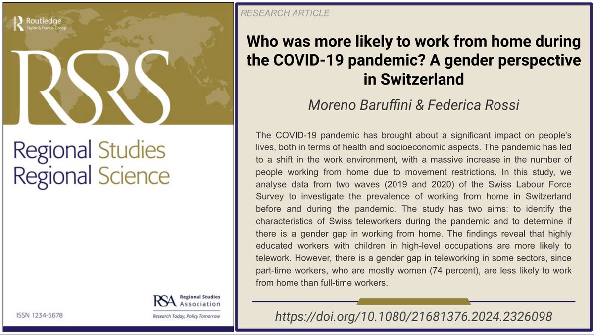 🖥️👫'Who was more likely to work from home during the COVID-19 pandemic?'. New research in @RSRS_OA from Switzerland published by Moreno Baruffini @BaruffiniMoreno & Frederica Rossi looks to answer this question from the gendered perspective: doi.org/10.1080/216813…