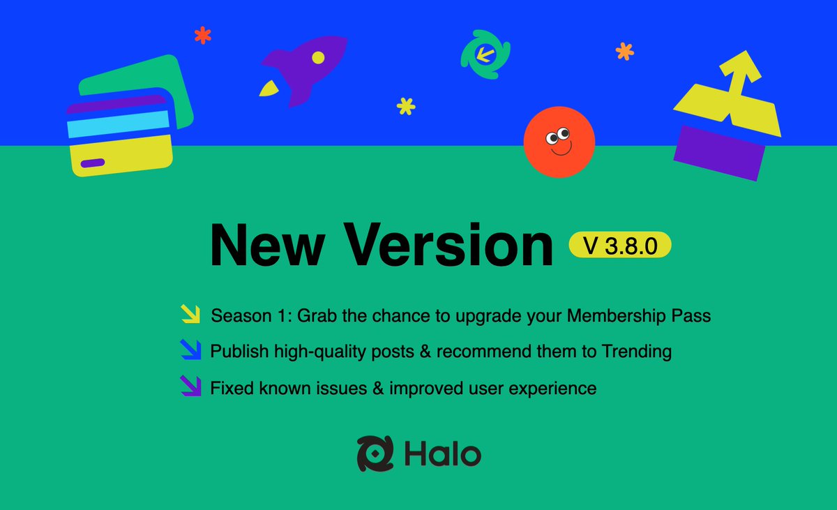 Dive into new season of #SocialFi excitement with new #Halo update! 🔑 Season 1: Join to upgrade your #HMP 🏆Recommend post to Trending for more XP 🔧Fixed bugs for seamless user experience Update your App at halo.social & let's craft an epic season together!