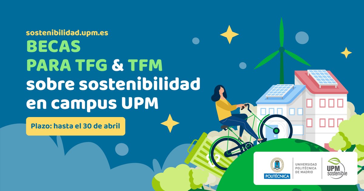 🏃Hoy a la14:00h. termina el plazo para solicitar las becas para la realización de #TFG o #TFM relacionados con la #sostenibilidad en campus @La_UPM. ℹ️upm.es/UPM/SalaPrensa… @DelegacionAero @DoctoradoETSIAE #somosUPM