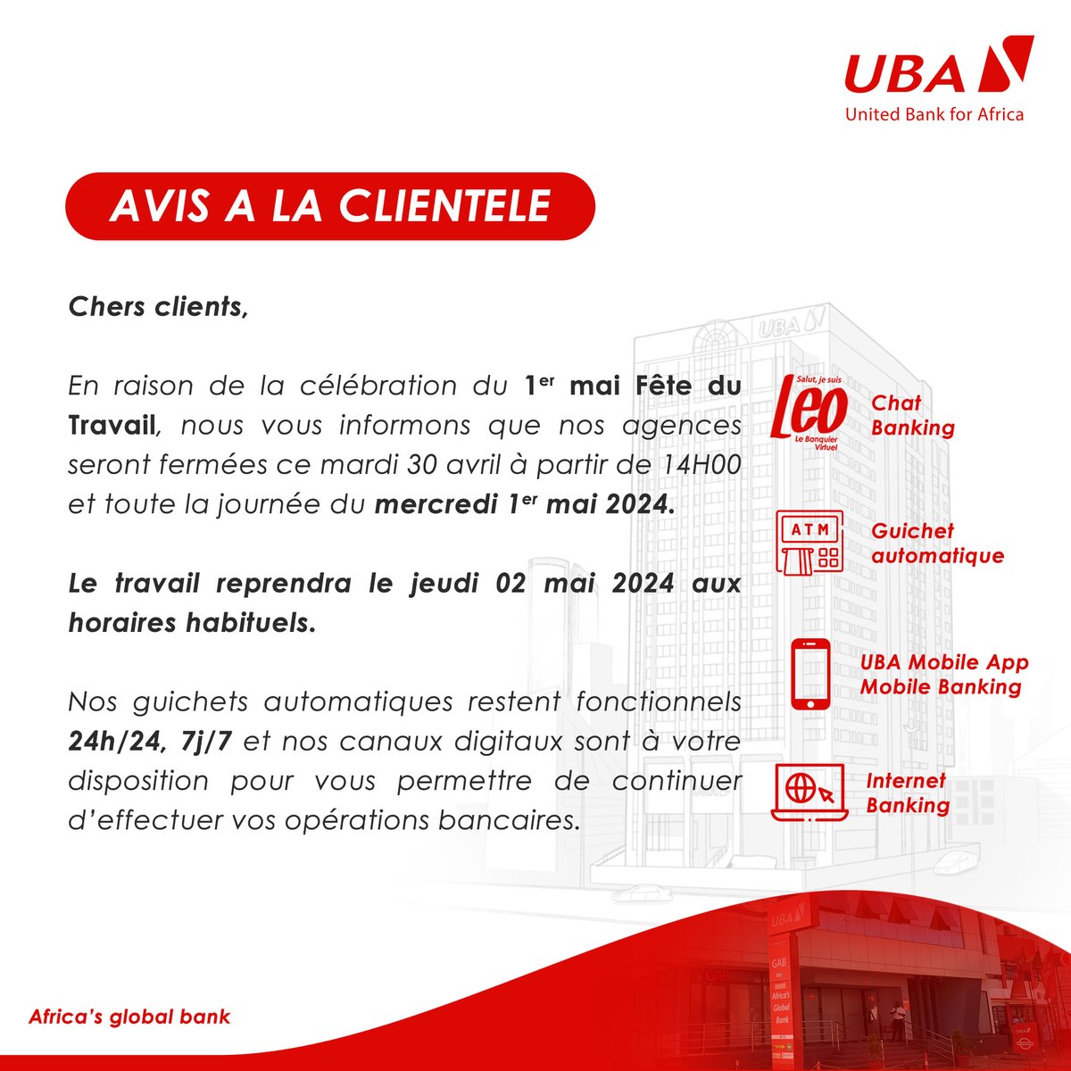 [AVIS A LA CLIENTELE]

#fetedutravail #AfricasGlobalBank