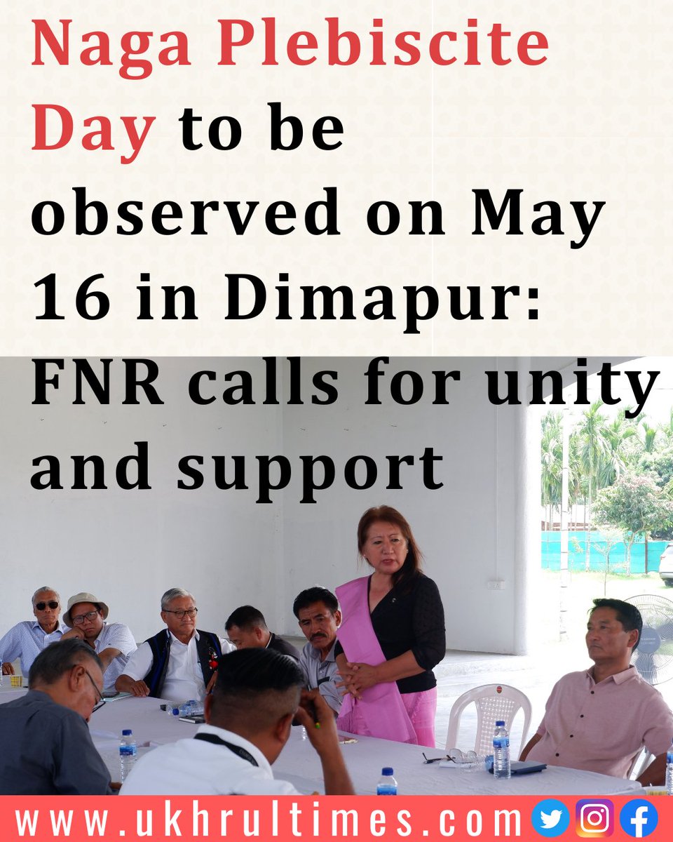“Naga Plebiscite Day” will be observed on May 16, 2024, in Dimapur. For this reason, the Forum for Naga Reconciliation (FNR) has called upon all to render their full support to the “Naga historical mark having an abiding significance.” #NagaPlebisciteDay