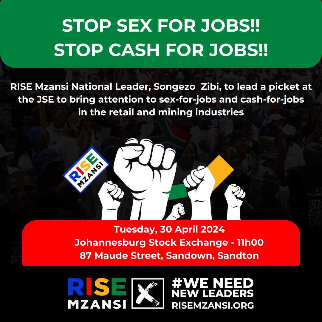 Today, 30 April 2024, RISE Mzansi National Leader, 
@SongezoZibi
, will lead a picket to highlight the plight of jobseekers who are subjected to sex-for-jobs and cash-for-jobs in primarily the retail and mining sectors. We see this as sexual assault and corruption.

We call for…