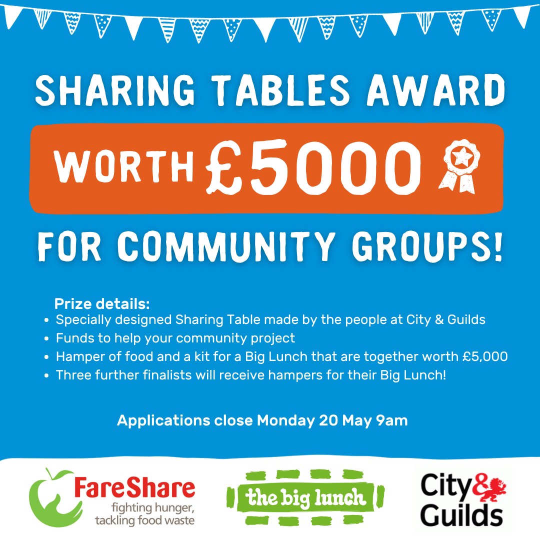 Your group could win a prize bundle worth £5000 - deadline 20th May! #TheBigLunch Sharing Tables Award includes: ⭐A unique sharing table ⭐Funds for your project ⭐Hamper of food and Big Lunch kit Apply:  edenprojectcommunities.com/sharing-tables… @edencommunities @FareShareUK @cityandguilds