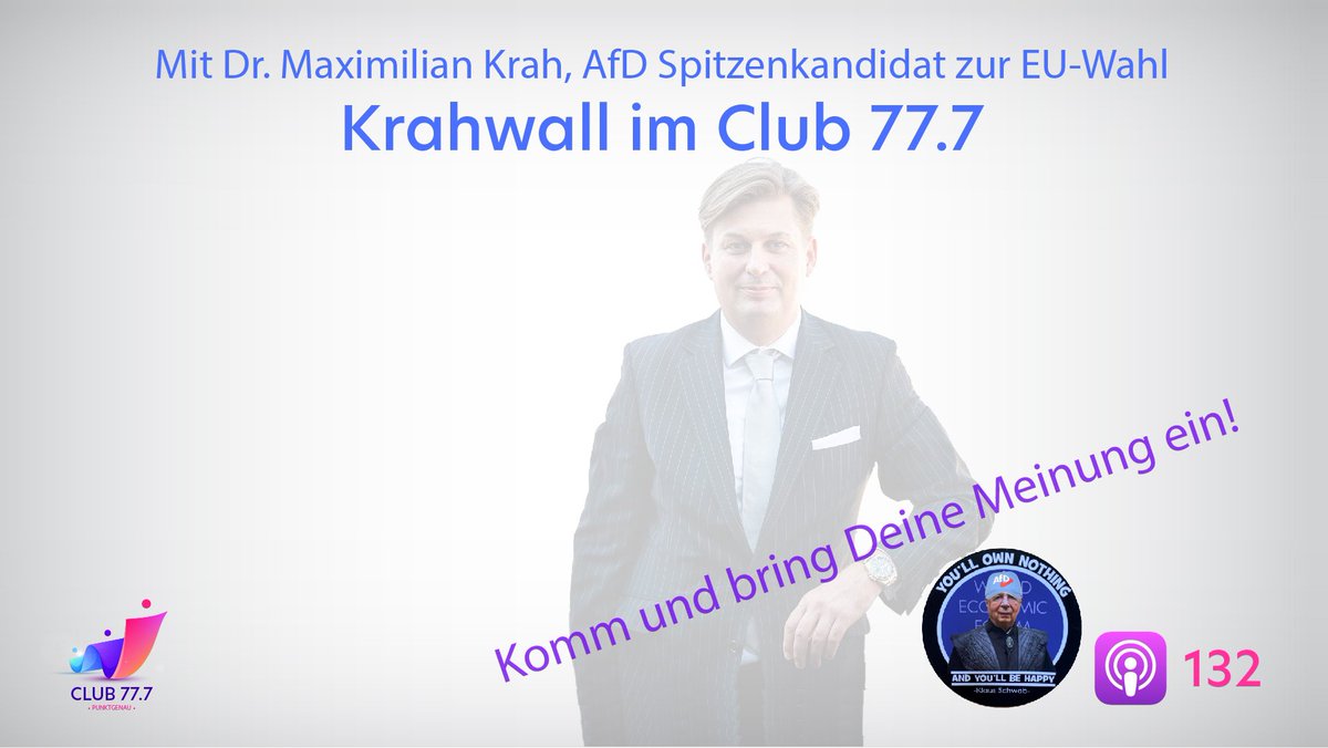 Safe the Date!! Am 16.05.24 landet Dr. Maximilian #Krah im Club 77.7! Sei dabei und bring Deine Meinung ein! twitter.com/i/spaces/1YqKD… @KrahMax