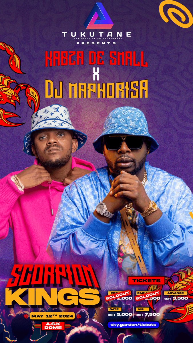 On May 12th, @DjMaphorisa and @KabeloMoth are bringing the heat LIVE in the 254!🔥🙌
📍 @thedomeke 

Advance tickets are extremely limited, going for just Ksh 3500 🚀

Secure your spot👇
t.ly/6vpAt

#scorpionkings 
#Tukutane
#djmaphorisa 
#kabzadesmall