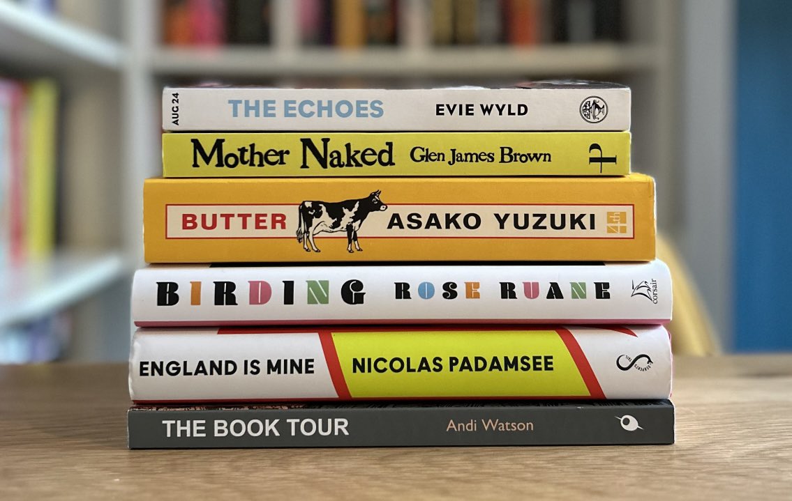 Books read in April… THE ECHOES - Evie Wyld MOTHER NAKED - Glen James Brown BUTTER - Asako Yuzuki (tr: Polly Barton) BIRDING - Rose Ruane ENGLAND IS MINE - Nicolas Padamsee THE BOOK TOUR - Andi Watson A strong month, I very much enjoyed all of these.