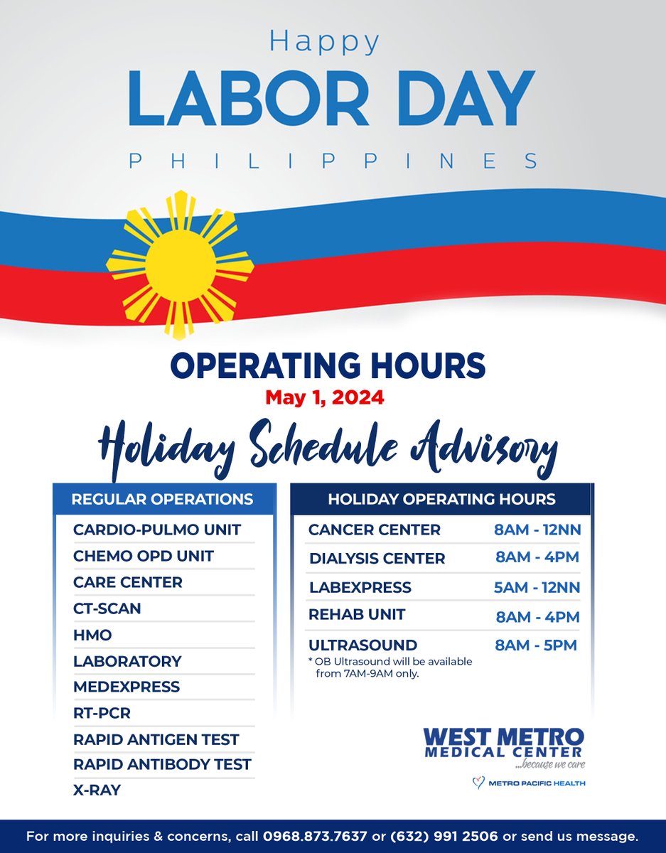 Here is the schedule of the operating hours of West Metro’s various units during Labor Day!

#WestMetroMedicalCenter #BecauseWeCare