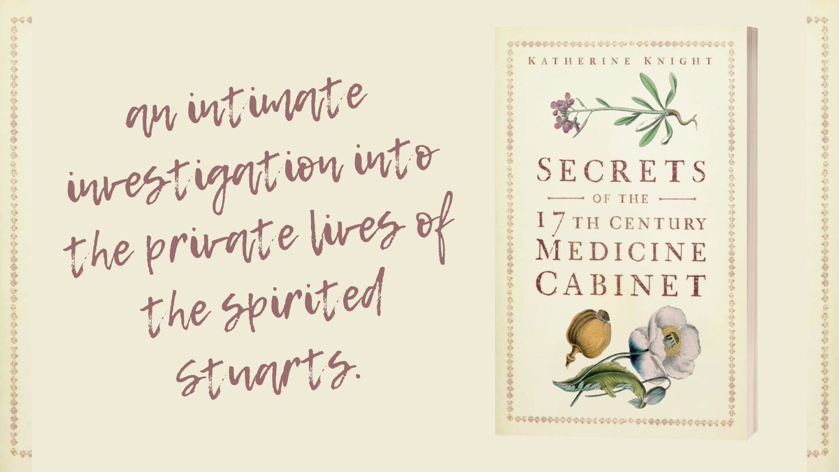 Katherine Knight opens up the delights of the #Stuart medicine cabinet in this fascinating romp through seventeenth-century #medicine and cosmetics. Pre-order the #paperback now: buff.ly/3TL9T5p #medicalhistory
