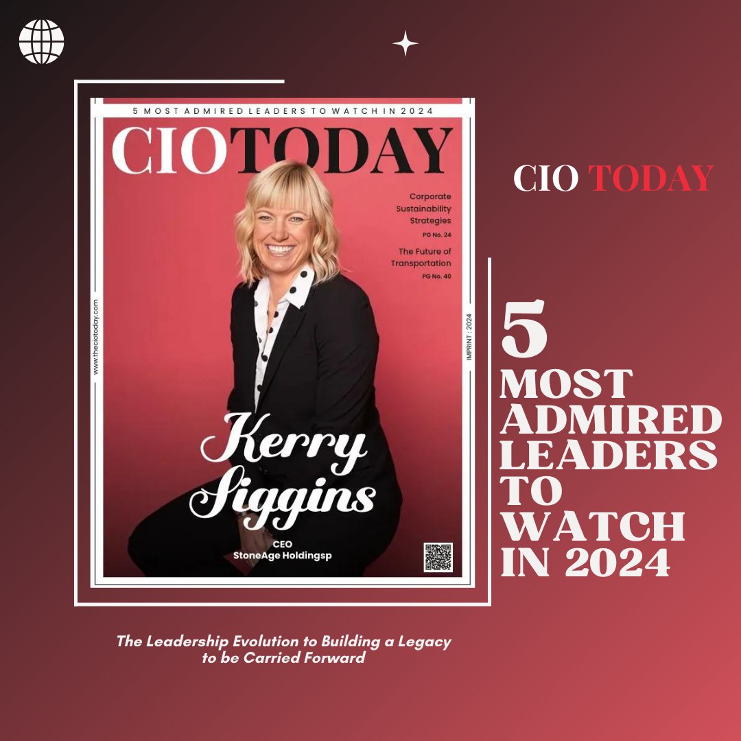 Thrilled to announce the release of our latest magazine issue featuring Kerry Siggins, CEO of StoneAge Holdings, as one of the '5 Most Admired Leaders to Watch in 2024'! Visit theciotoday.com/magazines/5-mo… #FutureForward #MagazineLaunch #StayTuned #BusinessMoguls #IndustryTrends