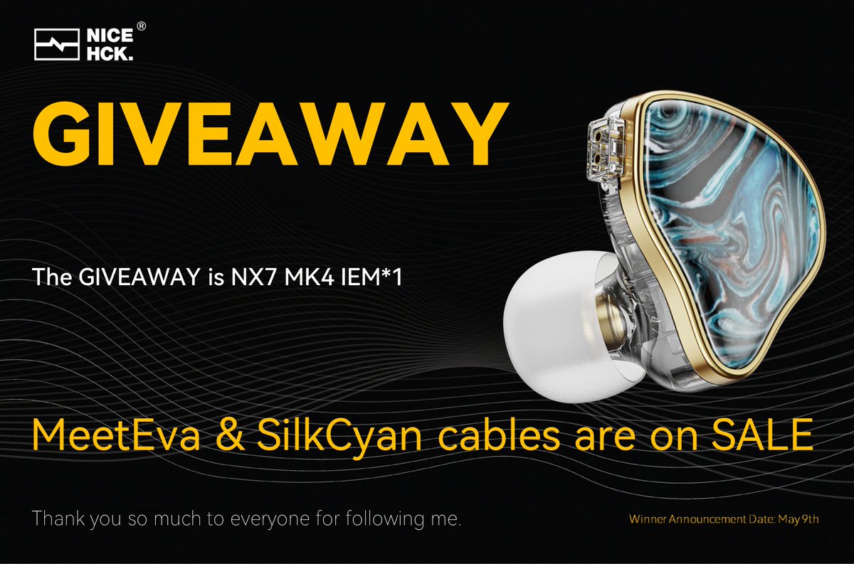 ✨GIVEAWAY TIME✨
Thank you so much to everyone for following me!
The GIVEAWAY is NX7 MK4 IEM*1
1⃣Follow <a href="/NicehckAudio/">NICEHCK Audio</a>
2⃣Like &amp; Share this post 
BTW, MeetEva &amp; SilkCyan cables are on SALE, URL are in the reply🔗
Winner announced in May 9th(randomly select)
Good luck🙌
#Giveaway