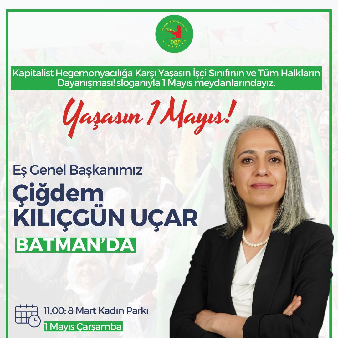 Eş Genel Başkanımız Çiğdem Kılıçgün Uçar 1 Mayıs'ta Batman'da. 📌'Kapitalist Hegemonyacılığa Karşı Yaşasın İşçi Sınıfının ve Tüm Halkların Dayanışması!' sloganıyla 1 Mayıs meydanlarındayız.