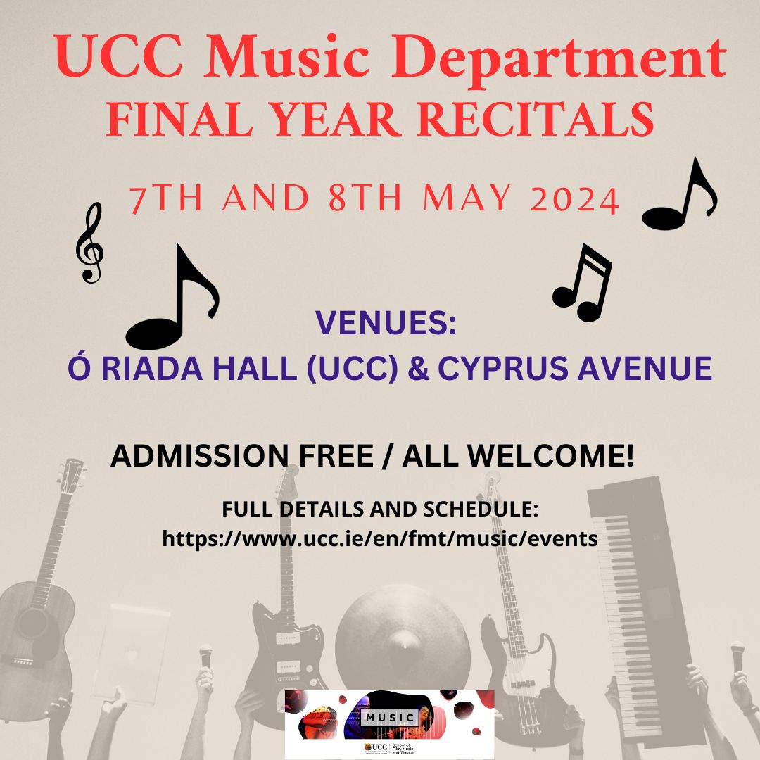 The Department of Music student end-of-year recitals take place Tuesday 7th and Wednesday 8th May 2024 in the Ó Riada Hall, Music Department and Cyprus Avenue. Full schedule and details available: ucc.ie/music/events All welcome!