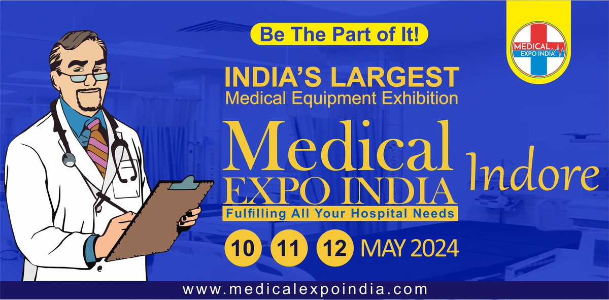 You Are Cordially Invited To Visit!
12th Medical Expo Indore 2024 from 10th to 12th May 2024 |   Brilliant Convention Center indore , Indore, India.  Expo Focused on Medical Equipment Diagnostic Equipment &amp; Lab Devices
Free Pass : medicalexpoindia.com
Call Us: +91-8726999966