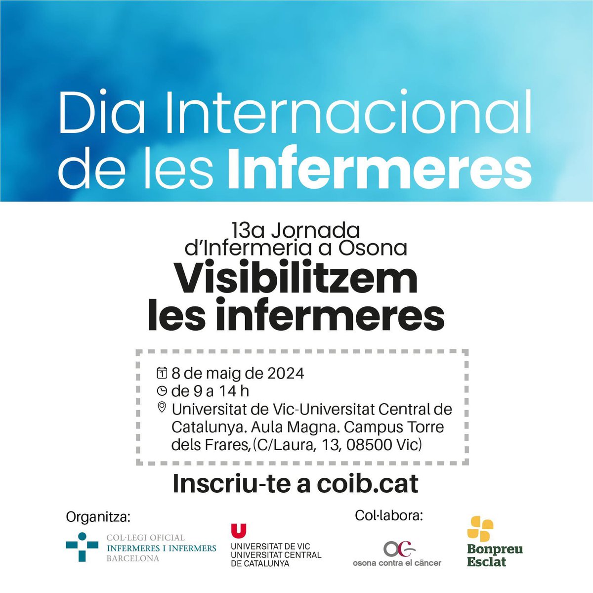 Dia internacional de les infermeres🫶🏼 Visibilitzem les infermeres 🗓️ 8 de maig ⏰ 9 a 14h 📍Aula Magna, Torre dels Frares Inscriu-te👉🏼 coib.cat/ca-es/col-legi… @icscat @COIBarcelona @infermerescat @infermeria @gencat @uvic_ucc