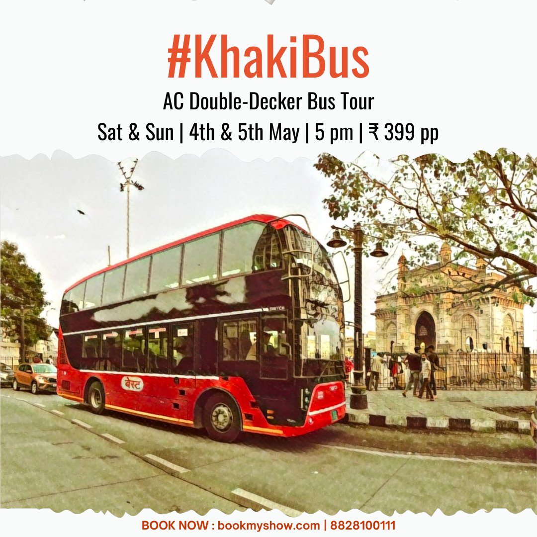 Enjoy a rambling ride through the heart of the city, in our #KhakiBus AC double-decker bus ride.

📍Sat & Sun | 4th & 5th May | 5 PM | ₹399 pp

➡️Book now at: in.bookmyshow.com/activities/kha…

#BusRide #BusTours #HeritageBus #Things2DoInMumbai #KhakiTours #ExploreMumbai #HeritageTours