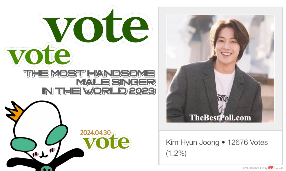 [The Most Handsome Male Singer in the World 2023]
please VOTE once per hour for KIM HYUN JOONG here👉🏻go.shr.lc/3W6qvW0 via @shareaholic
end date of poll 2024.05.15
current ranking 12676 VOTES (🗳️63🆙) place 8

#KimHyunJoong
#김현중
#キム・ヒョンジュン
#金贤重