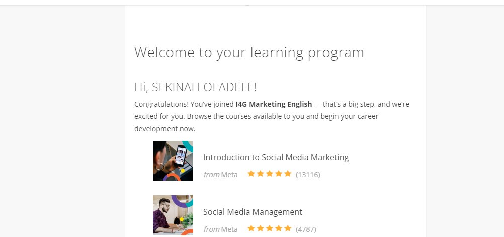 Day 1 show of progress of the #100DaysofLearning of my learning of my journey in the Meta Social Media Marketing Training course on Coursera sponsored by @Ingressive4Good I4G.

I embarked on this journey to to enhance my understanding of digital marketing and elevate the quality