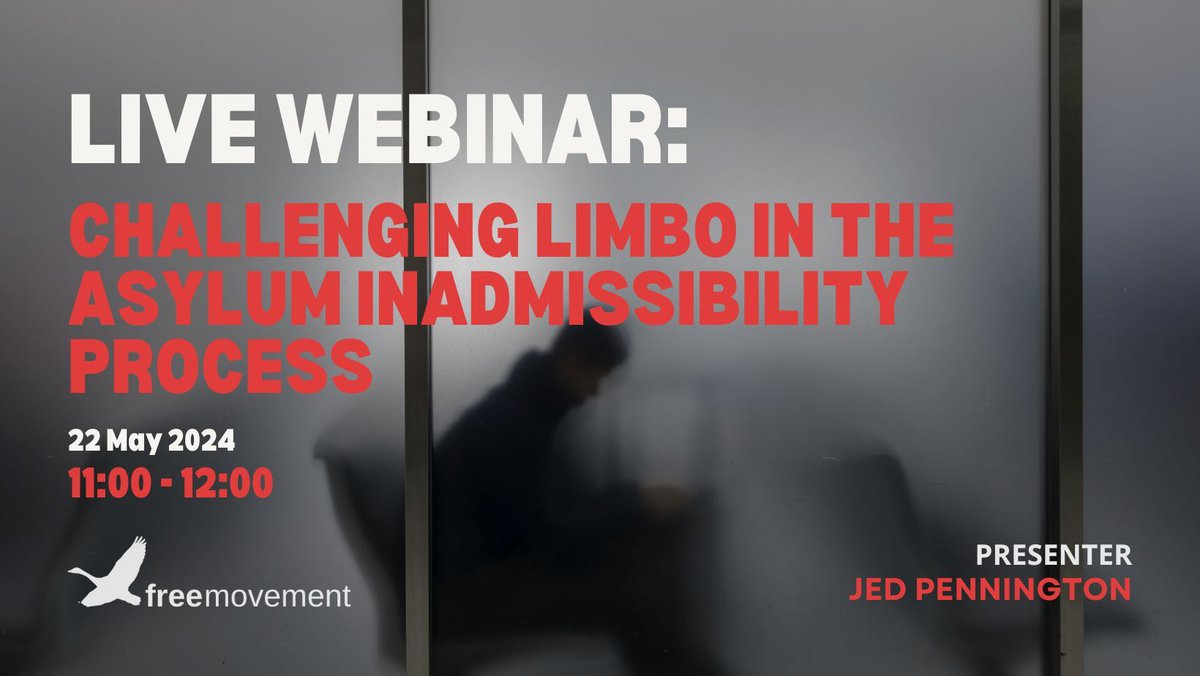 New webinar announced! Jed Pennington of @WilsonsLondon will discuss the potential for judicial review challenges for people stuck in the inadmissibility process. Early bird discount on tickets until 23:59 on 8 May. Use code “earlybird20” for 20% off: freemovement.org.uk/product/challe…