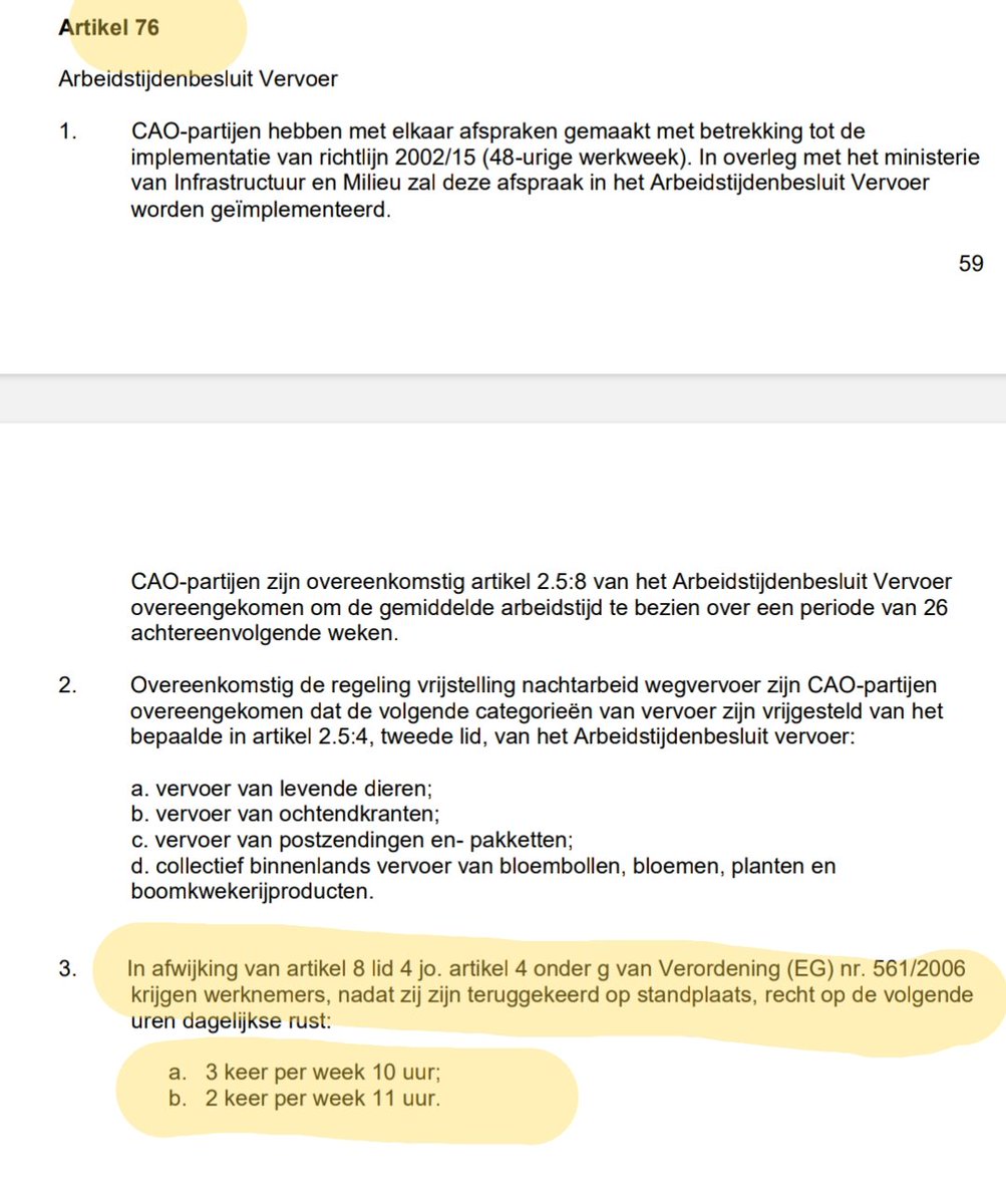 De nieuwe #Cao #beroepsgoederenvervoer is algemeen verbindend verklaard.
Belangrijke wijziging, recht op minimale dagelijkse rust is 10 uur!