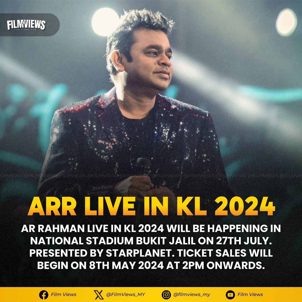 AR RAHMAN LIVE IN KL 2024 will be happening in National Stadium Bukit Jalil on 27TH JULY. 

Presented by Starplanet Malaysia. 
Ticket sales will begin on 8th May 2024 at 2pm onwards. 

#ARRLiveInKL2024 @arrahman