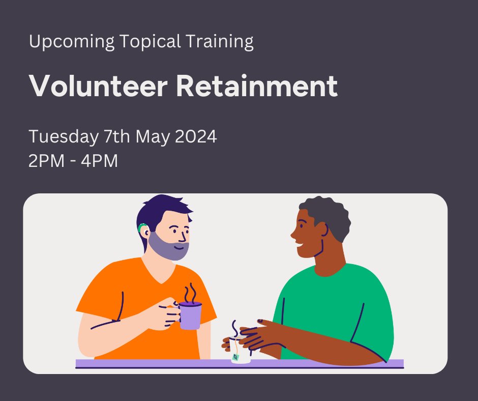 🧔🏻👩🏽 How do we keep our volunteers? Join our Topical Training to discuss what steps can be taken to create a positive, supportive environment. You'll also gain access to our 15-page resource to support volunteer retention. Book now: tinyurl.com/44c3tpv6 #CharityTraining
