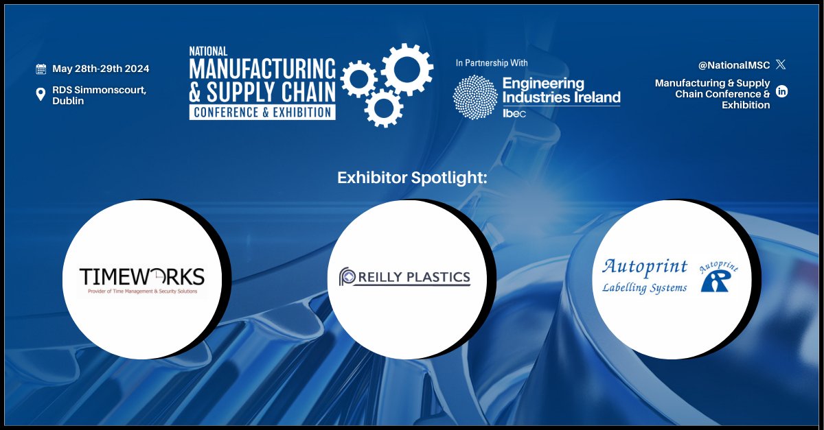 Exciting news! Thrilled to announce that @timeworksie, Reilly Plastics, & @AutoprintLabel will be joining us as exhibitors at @NationalMSC on May 28th-29th, RDS Simmonscourt. Register free: bit.ly/4aLH2Fq #ManufacturingExpoIRE