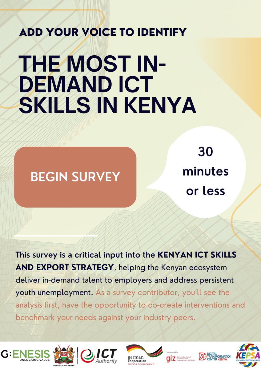 Please take a moment to complete the survey provided in the link below as a valuable contribution to the development of Kenyan #ICT skills and export strategy. Your input will greatly assist in tackling #youthunemployment by providing sought-after skills. genesisanalytic.surveycto.com/collect/ict_de…