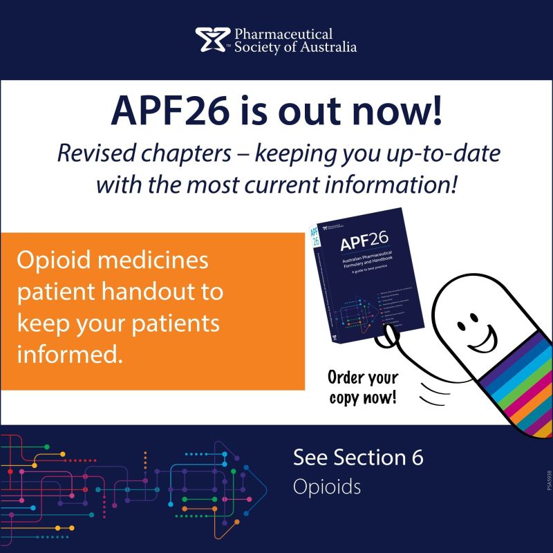 APF26 is out NOW!! Make better care your priority. APF26 section 6 includes patient resources to assist with opioid counselling Grab your copy here: buff.ly/3uovVT0 @PSA_National