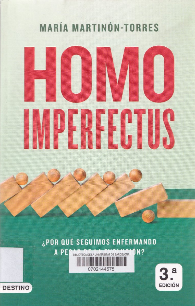📚 Novetats: Homo imperfectus : ¿por qué seguimos enfermando a pesar de la evolución?. Martinón-Torres, María @MMartinonT @EdDestino #NovetatsCRAIBiologiaUB  👉Catàleg: tinyurl.com/2vcwwnuc 👉Pinterest: tinyurl.com/2662cuff