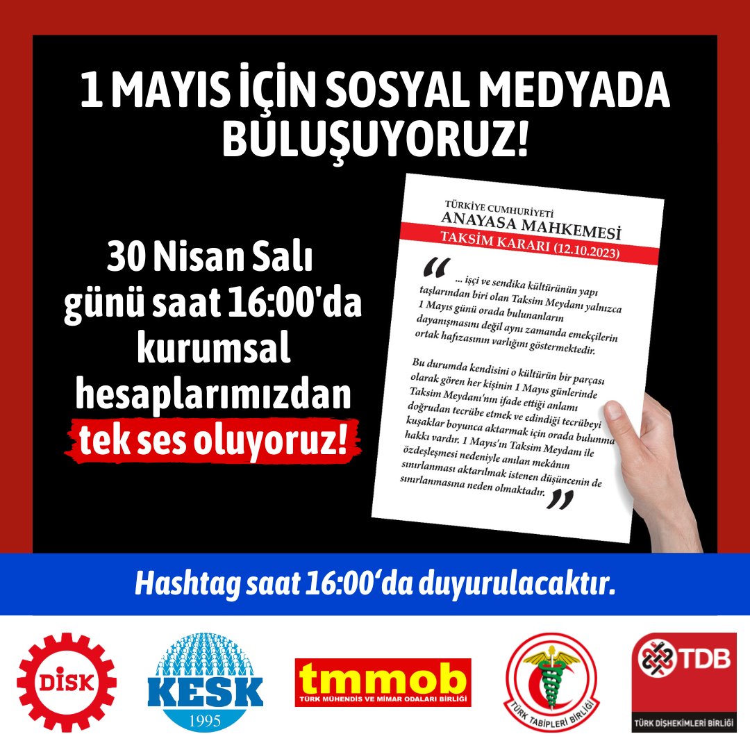 1 MAYIS İÇİN SOSYAL MEDYADA BULUŞUYORUZ! Bugün tüm kurumsal hesaplarımızdan tek ses oluyoruz! Hashtag saat 16.00'da DİSK, KESK, TMMOB, TTB, TDB hesaplarından duyurulacaktır! #türkdişhekimleribirliği #1mayıs @diskinsesi @KESK1995 @TMMOB1954 @ttborgtr