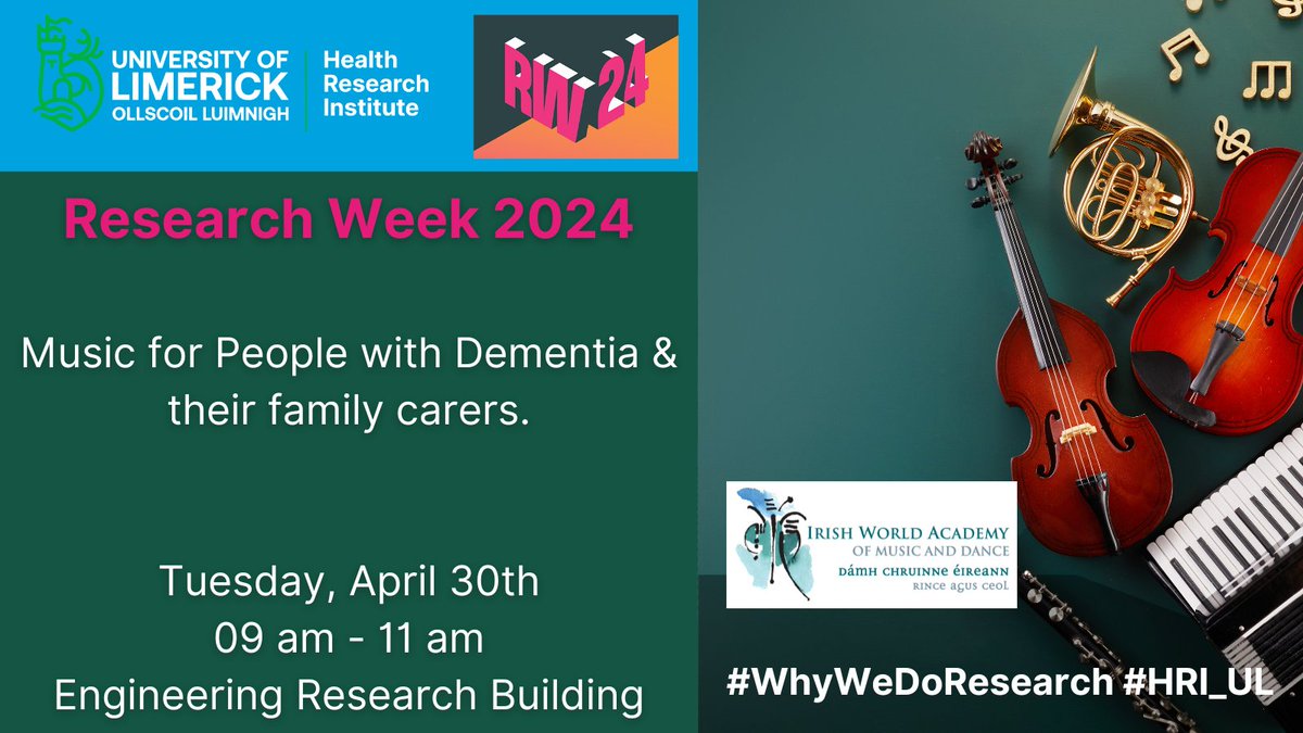 Its day 2 of #RW24 in @UL 

This morning, we with the @IWorldAcademy are hosting a fabulous event, entitled 'Music for people with Dementia & their family Carers.'

This musical event kicks off at 9 am.
@HMossartshealth @UL_Research 
#WhyWeDoResearch #MusicTherapy