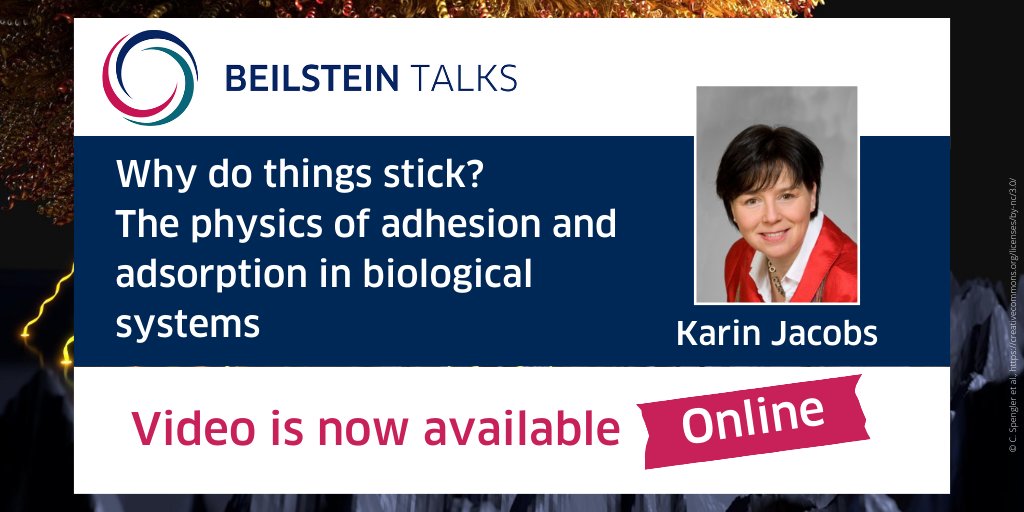 The video 🎥 of the #BeilsteinTalk 'Why do things stick? The physics of adhesion and adsorption in biological systems' with @Karin__Jacobs @Saar_Uni is NOW available 🔓 in the video portal @TIB_AVPortal of the @TIBHannover: 🔗 av.tib.eu/media/67581 #BioPhysics #BeilsteinTalks