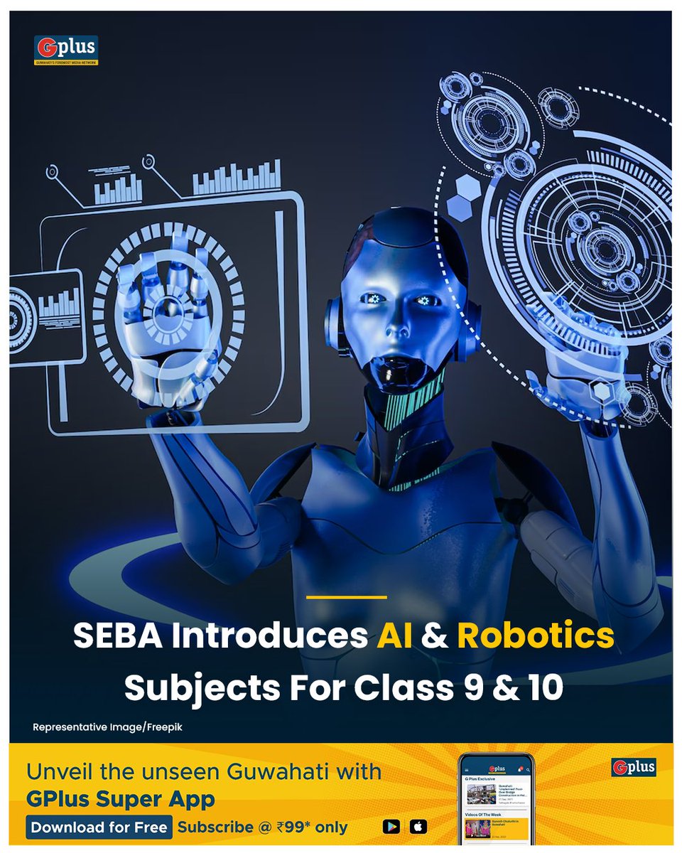NEWS | SEBA Introduces AI & Robotics Subjects For Class 9 & 10 State Board Of Secondary Education, Assam (SEBA) will introduce a new elective subject on 'Artificial Intelligence and Robotics' from the academic session 2024-2025 in class IX and from the academic session 2025-2026