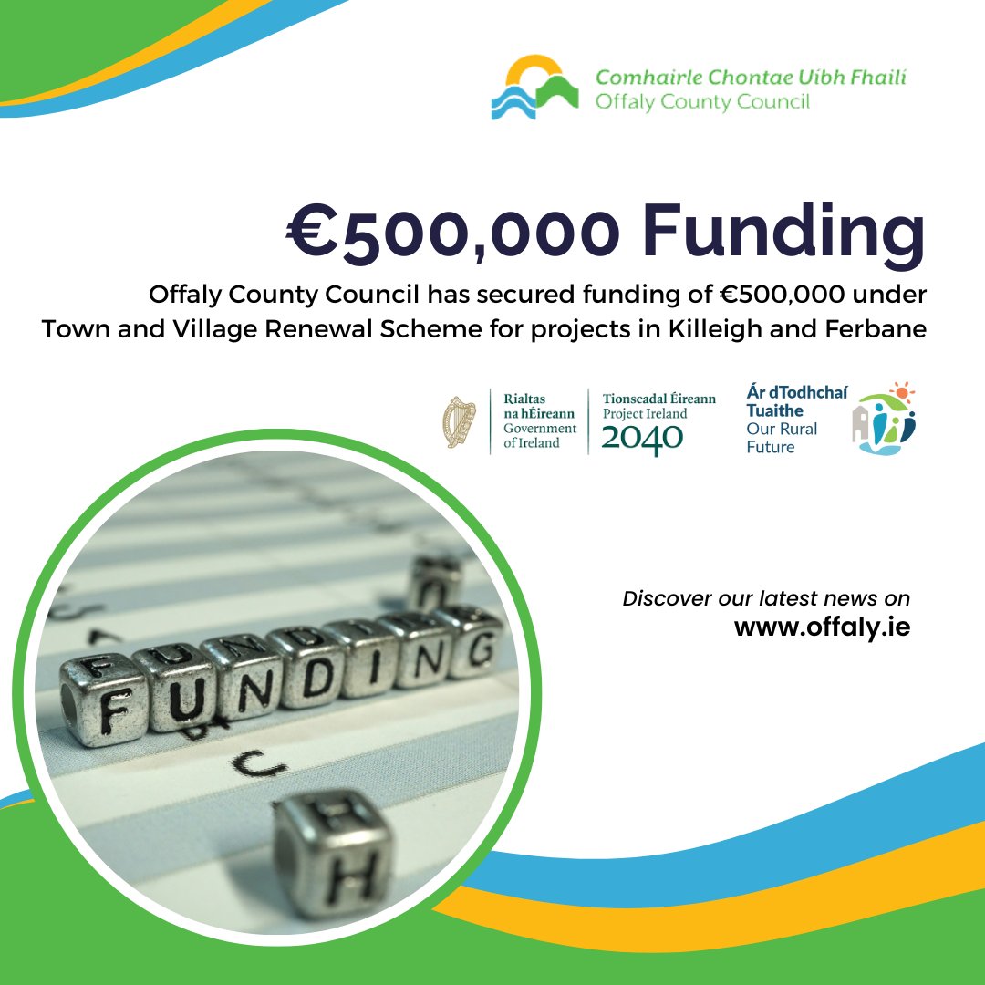 #YourCouncil has secured funding of €500K for projects in Killeigh and Ferbane as part of @DeptRCD Town and Village Renewal Scheme, supporting #OurRuralFuture. Full details: offaly.ie/occ_news/offal… @MidlandsIreland @Midlands103 @LEOOffaly