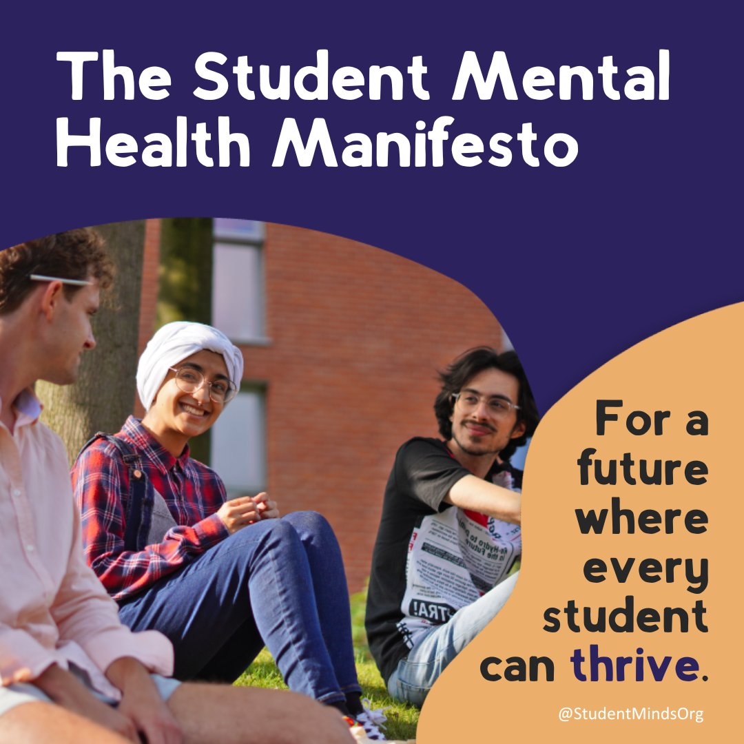 Today, @StudentMindsOrg launch their Student Mental Health Manifesto, for a future where every student can thrive. We offer our support and call on policymakers to take action, so no student is held back by their mental health: tinyurl.com/ycyjewwr