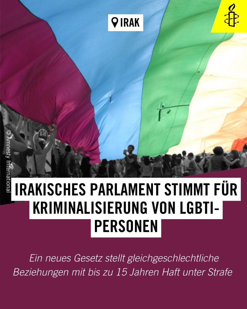 #Irak: Parlament verabschiedet Gesetz, das gleichgeschlechtliche Beziehungen mit bis zu 15 Jahren Haft bestraft. LGBTI-Personen sind im Irak unerbittlicher Einschüchterung & Gewalt ausgesetzt. Das neue Gesetz ist ein weiterer Schlag gegen die LGBTI-Community im Land.