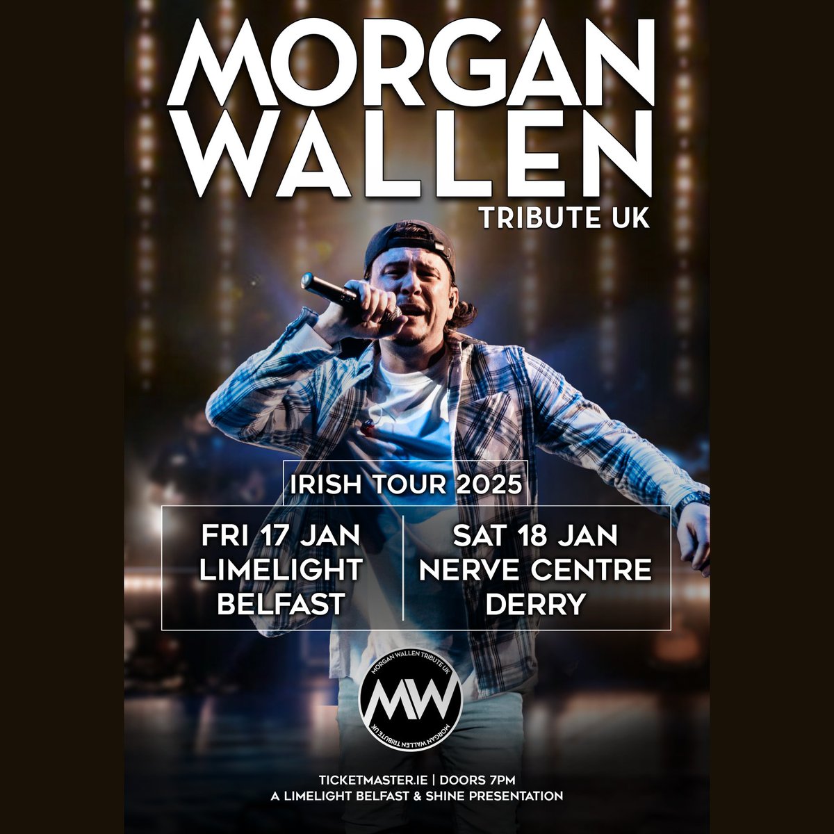 📣 Morgan Wallen Tribute UK has just announced a 2025 Irish tour! -Friday 17th January at The Limelight, Belfast -Saturday 18th January at Nerve Centre, Derry 🎫 Tickets on sale Fri 10am from Ticketmaster.