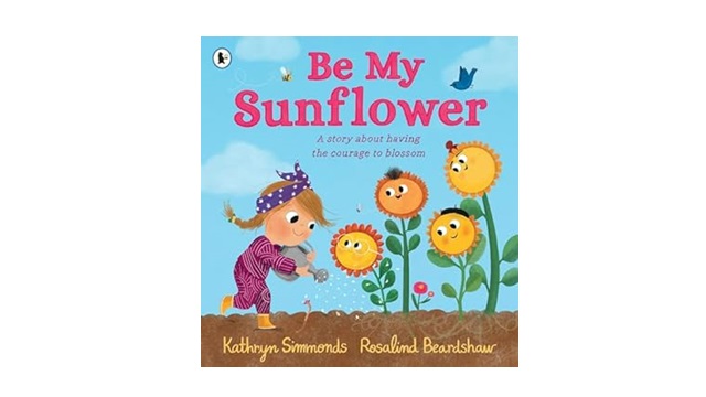 #ChildrensBookReview - Be My Sunflower by Kathryn Simmonds. 5 stars.

'This book is sure to captivate young readers'

🔗whisperingstories.com/be-my-sunflowe…

#BookBlogger #BookReview #KidsLit 
#BookTwitter #TuesdayBookBlog