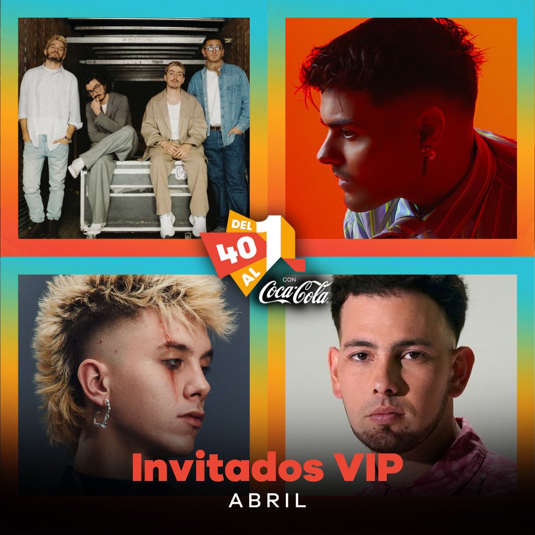 Durante el mes de abril, estos han sido nuestros invitados VIP en @Del40al1_es: @MoratBanda @AbrahamMateo @wallsitoo @hilarioedv. Muy pronto os anunciamos primer voto de mayo. #Del40al1CocaCola