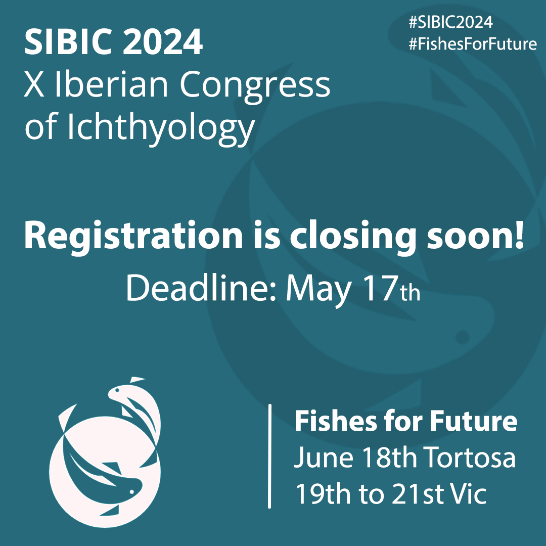 Registration for #SIBIC2024 is closing soon! You have until May 17th to meet us at @uvic_ucc and @migratoebre for the upcoming #FishesForFuture congress! Follow the instructions on sibic2024.org/registration/