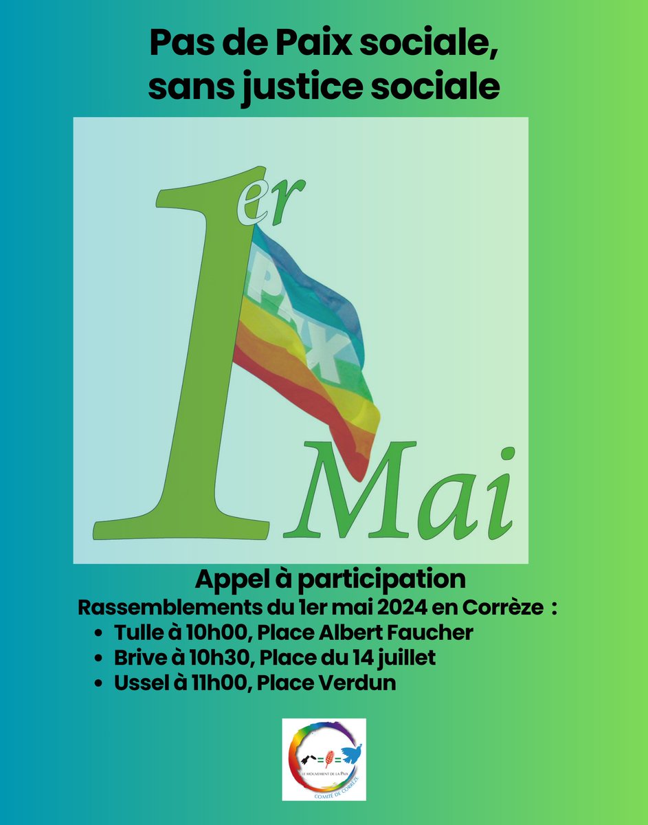 une semaine riche en perspective
Appel à participation de notre comité pour les rassemblements du 1er mai 2024 en Corrèze :

Tulle à 10h00, Place Albert Faucher
Brive à 10h30, Place du 14 juillet
Ussel à 11h00, Place Verdun